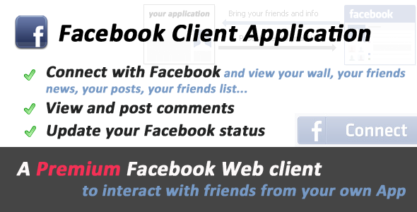 Facebook Premium Client Application - CodeCanyon Item for Sale
