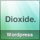 Dioxide Wordpress - ThemeForest Item for Sale