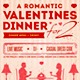 Romantic Valentine's Dinner Poster and Flyer