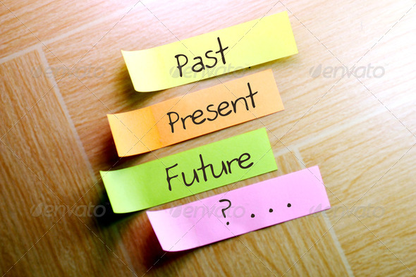Past, present, future