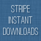 Stripe Instant Downloads - CodeCanyon Item for Sale