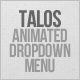 Talos - Animated Dropdown Menu - CodeCanyon Item for Sale