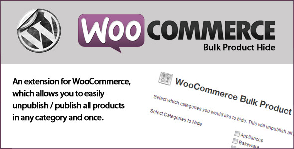 WooCommerce Bulk Product Hide - CodeCanyon Item for Sale