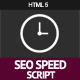 HTML 5 SEO Speed Script - No Server Required - CodeCanyon Item for Sale